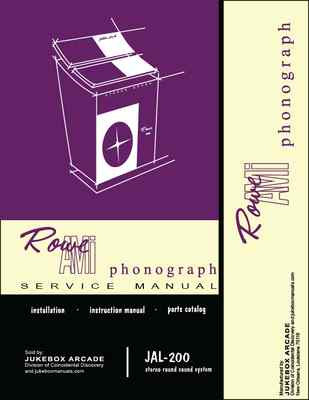 Rowe / AMI Model L, JAL-200 Jukebox Service Manual, Installation & Parts
