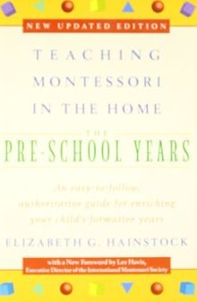 Teaching Montessori in the Home: Pre-School Years: ... | Buch | Zustand sehr gut