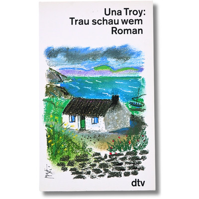 Trau schau wem - Una Troy  Sachbuch