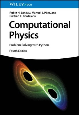 Computational Physics: Problem Solving with Python by Rubin H. Landau (English)