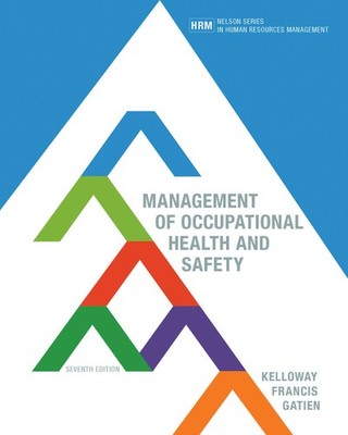 Management of Occupational Health and Safety - paperback E. Kevin Kelloway|L...