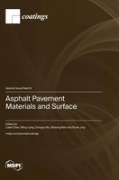 Asphalt Pavement Materials And Surface | Buch | Englisch (2024) | Mdpi Ag