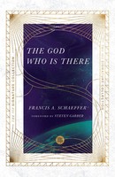 The God Who Is There Francis A. Schaeffer Taschenbuch Einband - Flex.(Paperback)