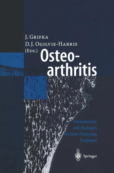 Osteoarthritis Fundamentals And Strategies For Joint-Preserving Treatment Buch-image