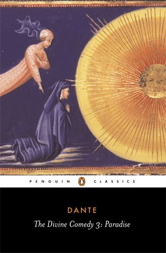 The Divine Comedy & Paradise: Volume 3: Paradise - Alighieri, Dante