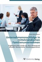 Unternehmensnachfolge In MittelstäNdischen Familienunternehmen | Buch | 97836394