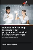 Il Punto Di Vista Degli Insegnanti Sul Programma Di Studi Di Scienze E...