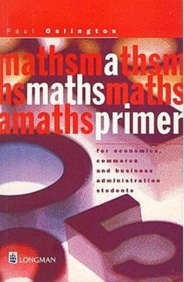A Maths Primer for Economics Paul Oslington