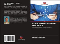 LES Nouvelles Formes D'ÉChange Monnaies Virtuelles Et Contrats Intelligents Buch