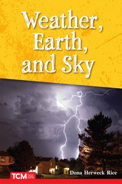 Weather, Earth, and Sky (Paperback Book)
