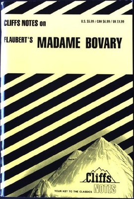 Cliffs Notes on Flaubert's Madame Bovary (Cliffsnotes Literature Guides) Roberts
