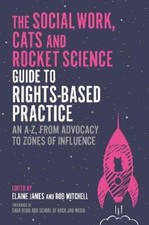 Elaine James The Social Work, Cats and Rocket Science Gu (Paperback) (UK IMPORT)