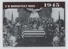 2021 Historic Auto End of the War: 1945 Alloy Franklin D Roosevelt FDR Dies 02u3