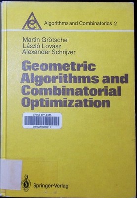 Geometric algorithms and combinatorial optimization Martin Grötschel, László Lov