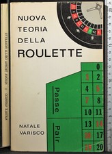 NUOVA TEORIA DELLA ROULETTE. NATALE VARISCO. TIPOGRAFIA "LA MODERNA".