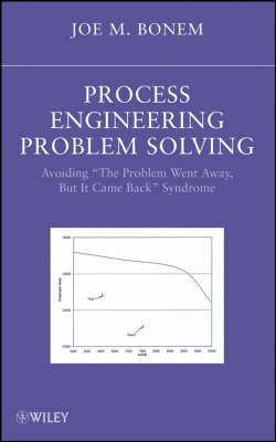 Process Engineering Problem Solving, JM Bonem,  Ha