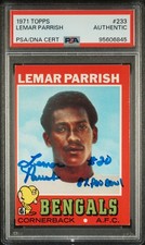 1971 Topps LEMAR PARRISH #233 Rookie Card PSA Auto "8x Pro Bowl" - Bengals