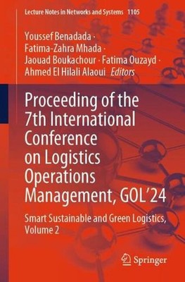 Proceeding of the 7th International Conference on Logistics Operations Managemen