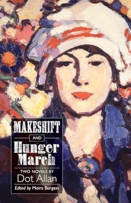 Association for Scot - Makeshift and Hunger March  Two Novels by Dot Al - F31z