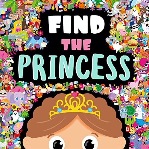 Find the Princess (Search and Find Activity Book) - Igloo Books Ltd