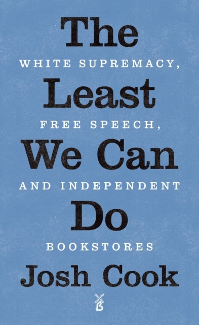 The Least We Can Do by Josh Cook (Pamphlet)