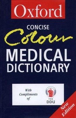 Oxford Concise Colour Medical Dictionary (Oxford Paperback Reference) - Market H