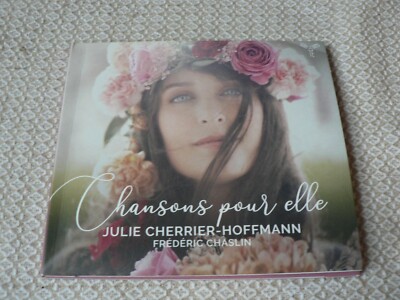 Julie Cherrier-Hoffmann  : Songs Pour Elle - Poulenc, Hahn, Chaslin CD Aparté