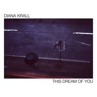 This Dream Of You | Diana Krall | Vinyl / Schallplatte | 2020 | Verve
