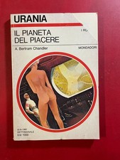Bertram CHANDLER - IL PIANETA DEL PIACERE Urania n. 841 (22-6-1980) Karel Thole
