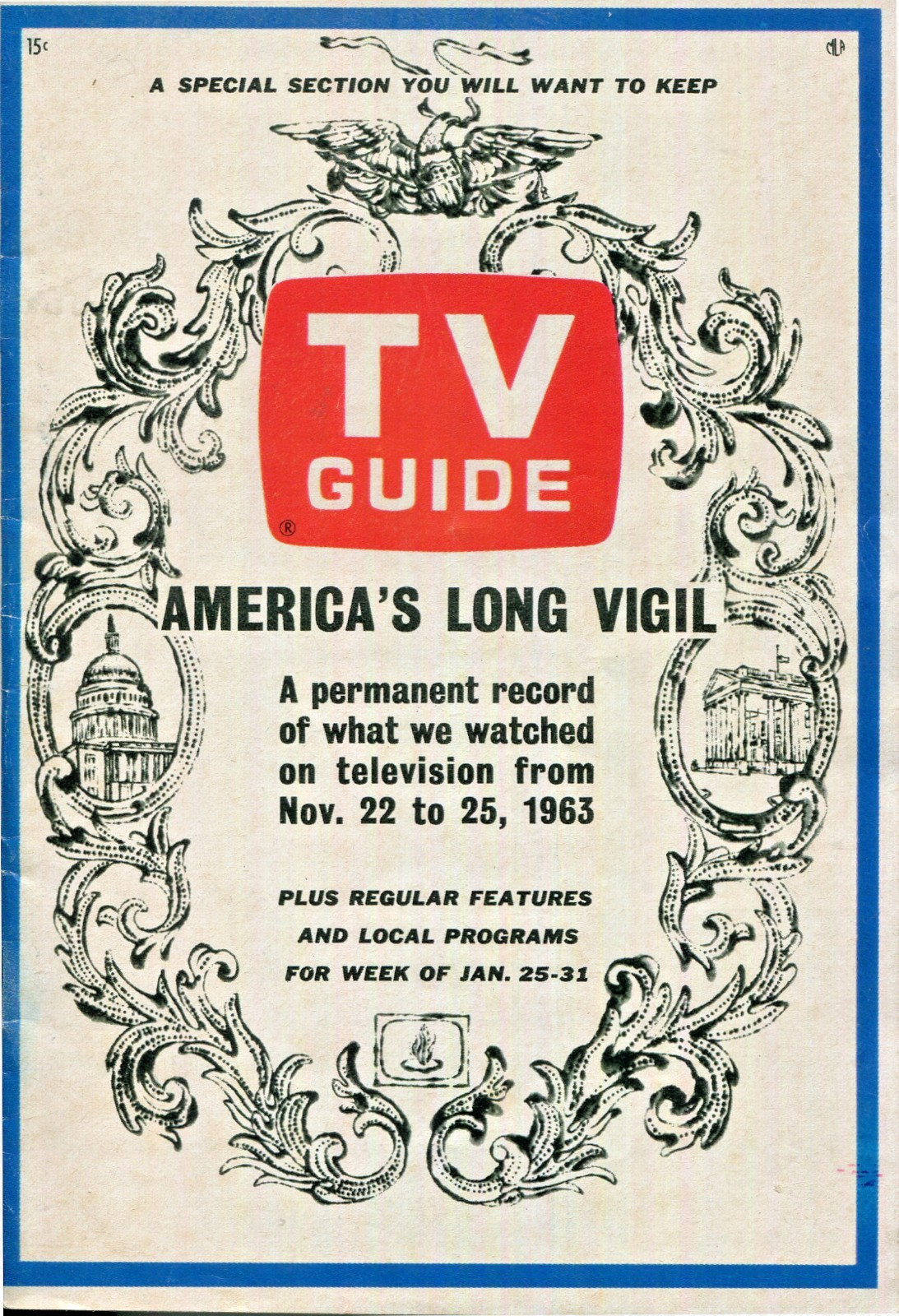 TV GUIDE - Special - America'a LONG VIGIL - November - 22 - 1963 - NICE