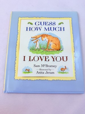 Hardcover Guess How Much I Love You Book Sam McBratney Anita Jeram 2007 Hard