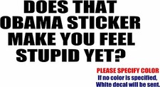 Vinyl Decal Sticker - Does that Obama Sticker Car Truck Bumper JDM Fun 7"