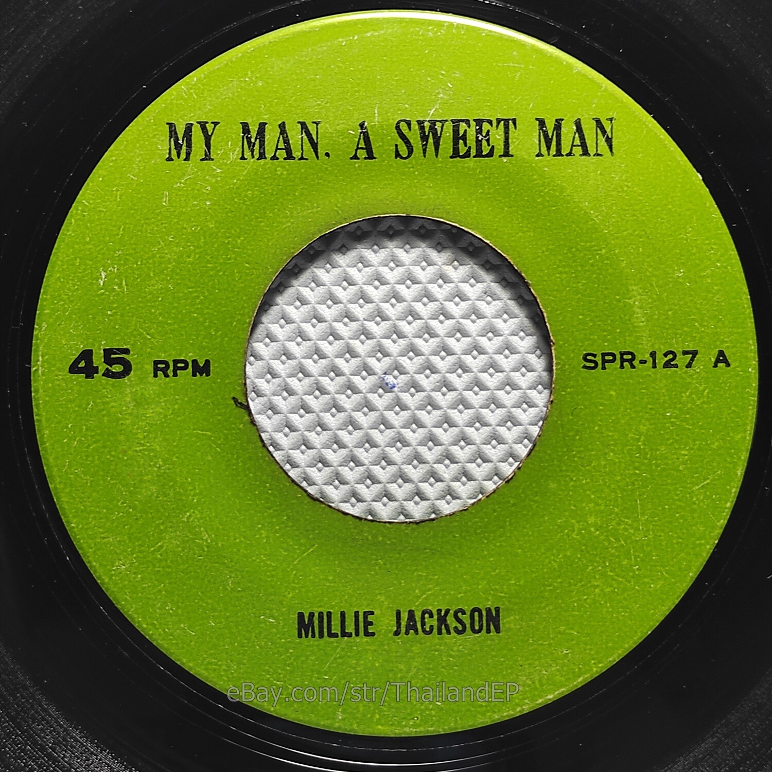 MILLIE JACKSON - MY MAN A SWEET MAN /I Gotta Get Away THAI EP 7