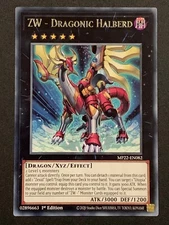 ZW - Dragonic Halberd | MP22-EN082 | Rare | 1st Edition | YuGiOh TCG