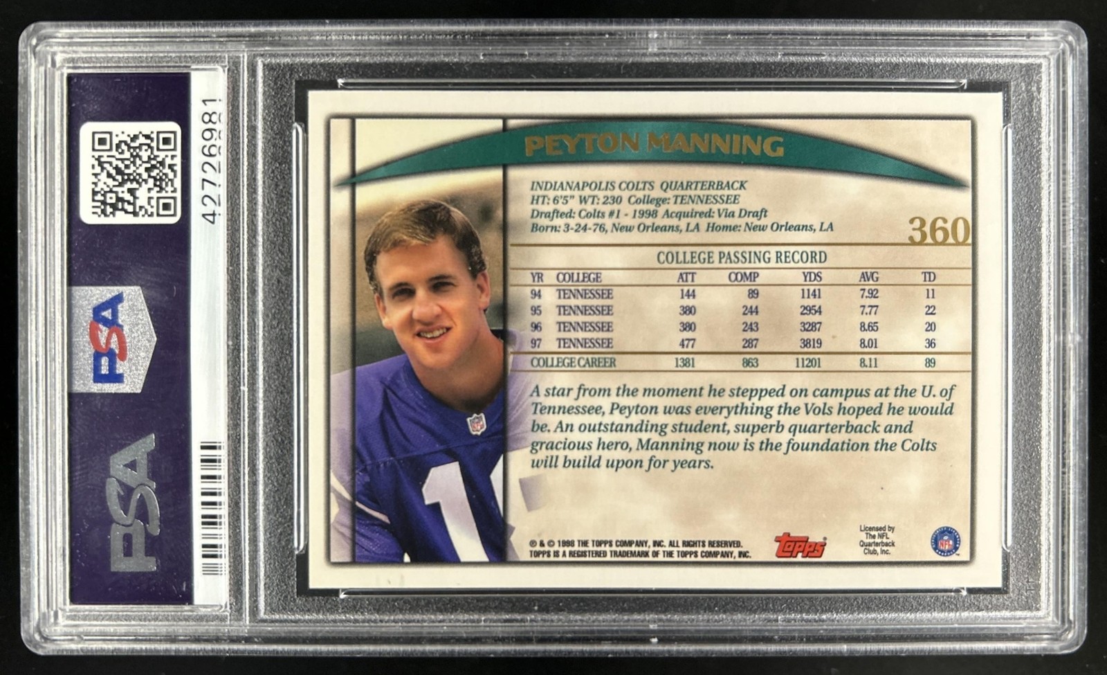 1998 Topps Peyton Manning Rookie RC #360 Colts PSA 10 GEM MINT view 2