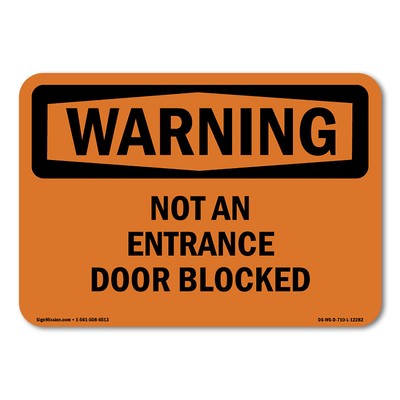 Not An Entrance Door Blocked ANSI Warning Sign Metal Plastic Decal