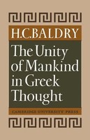 The Unity Of Mankind In Greek Thought Baldry (U. A.) Taschenbuch Englisch 2009
