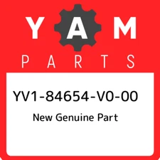 YV1-84654-V0-00 Yamaha New genuine part YV184654V000, New Genuine OEM Part