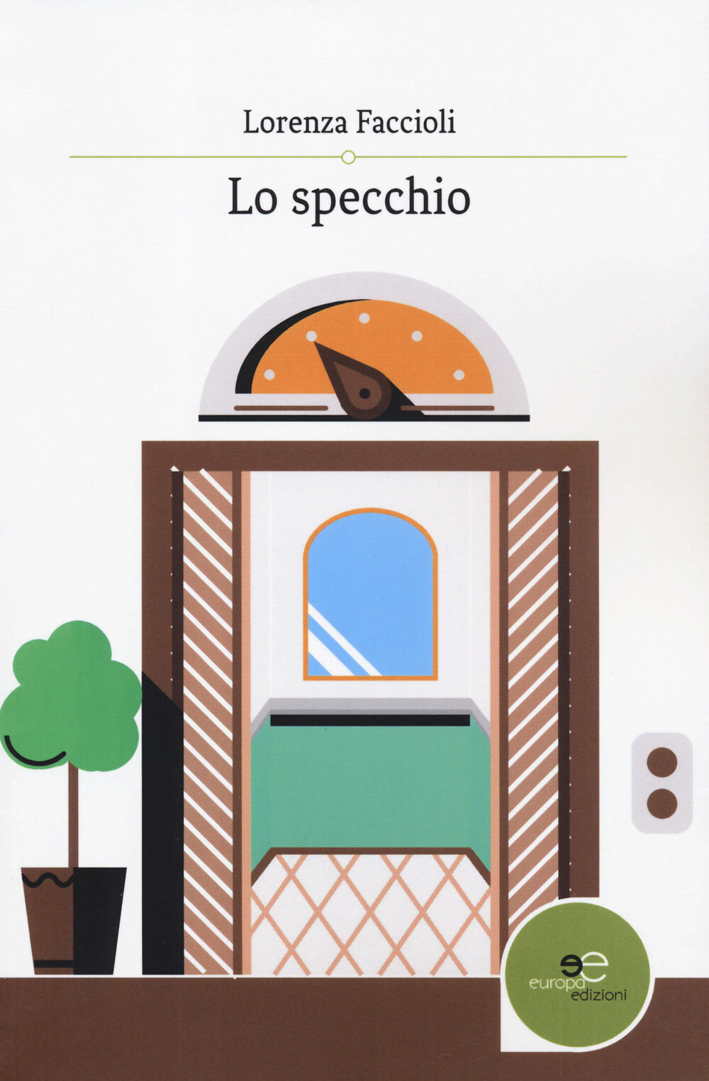 Lo specchio - Faccioli Lorenza