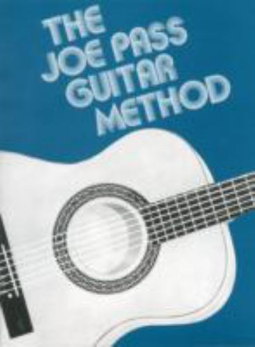 Joe Pass Guitar Method by Joe Pass (1981, Trade Paperback)