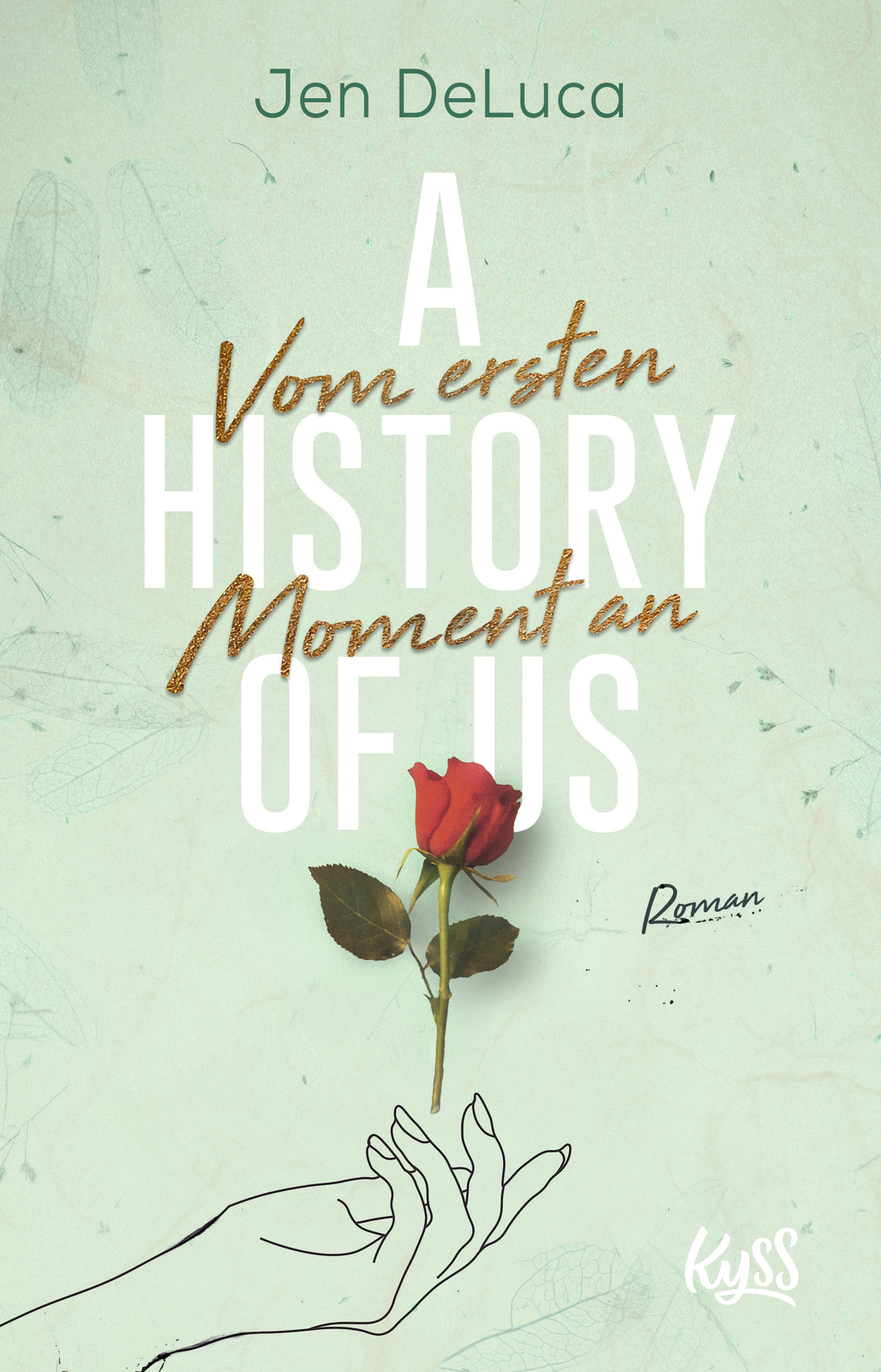 Thumbnail - Jen Deluca; Anita Nirschl / A History Of Us − Vom Ersten Moment An