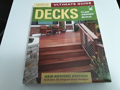 Deck Designing Book Building Carpenters Homeowners Ultimate Guide To Planning