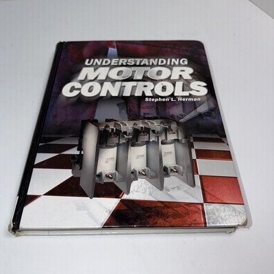 Understanding Motor Controls by Herman, Stephen L.; Herman