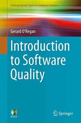 Introduction to Software Quality - Paperback, by O Regan Gerard - Very Good