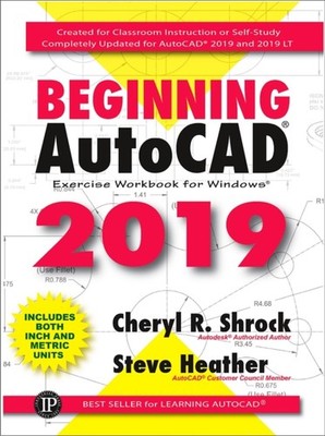 Shrock - Beginning AutoCAD 2019 Übungsarbeitsmappe - Neues Taschenbuch oder - N555z