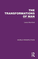 The Transformations Of Man Lewis Mumford Taschenbuch Einband - Flex.(Paperback)