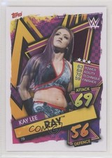 2021 Topps WWE Slam Attax WWE Superstars Kay Lee Ray #79 0w6
