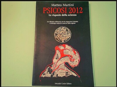 Psychose 2012 die Antworten der Wissenschaft Martini Curcio Verlag