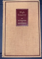High Country by Rutherford G. Montgomery