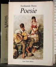 POESIE. FERDINANDO RUSSO. LUCA TORRE. 1ED.
